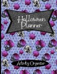 Halloween Planner Activity Organizer: Complete Undated